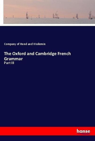 Produktbild: The Oxford and Cambridge French Grammar