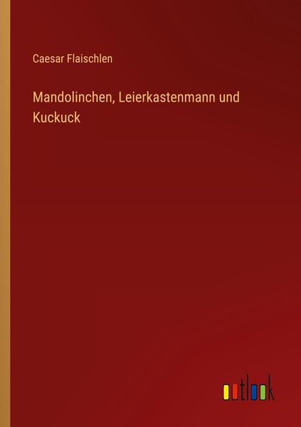 Produktbild: Mandolinchen, Leierkastenmann und Kuckuck