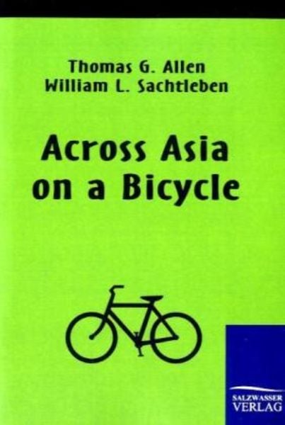 Across Asia on a Bicycle