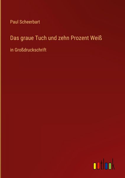 Produktbild: Das graue Tuch und zehn Prozent Wei&szlig;