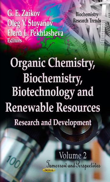 Produktbild: Organic Chemistry, Biochemistry, Biotechnology & Renewable R