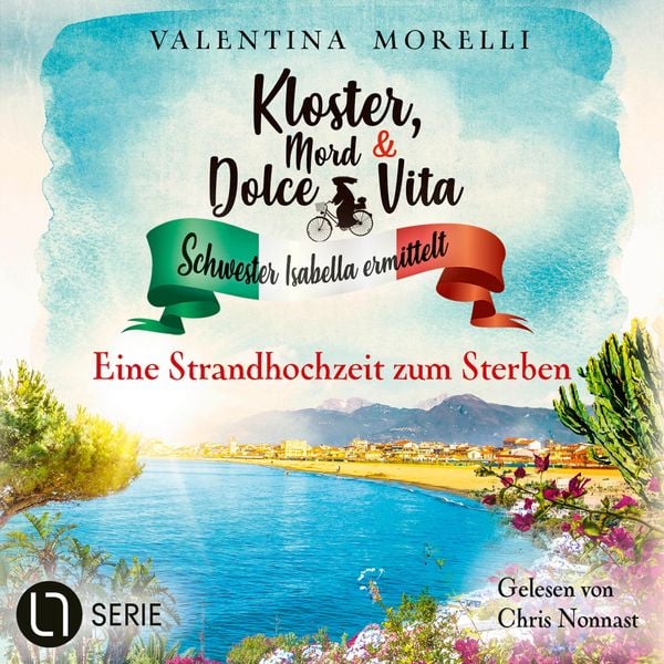 Produktbild: Eine Strandhochzeit zum Sterben - Kloster, Mord und Dolce Vita - Schwester Isabella ermittelt, Folge 26