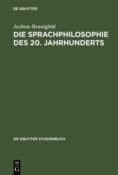 Produktbild: Die Sprachphilosophie des 20. Jahrhunderts