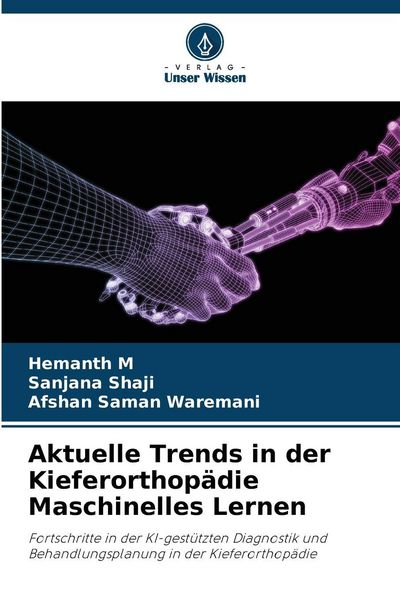 Produktbild: Aktuelle Trends in der Kieferorthop&auml;die Maschinelles Lernen