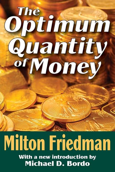 Produktbild: The Optimum Quantity of Money