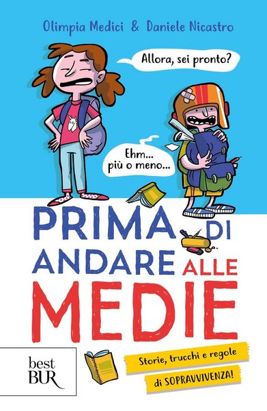Produktbild: Prima di andare alle medie. Storie, trucchi e regole di sopravvivenza!