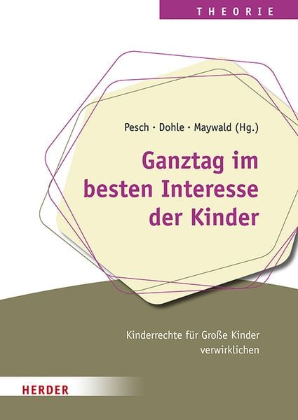 Produktbild: Ganztag im besten Interesse der Kinder