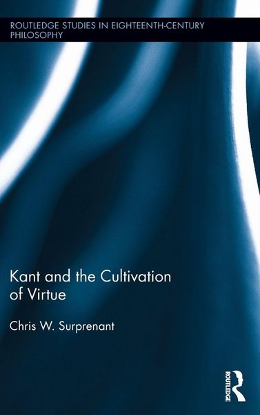 Produktbild: Kant and the Cultivation of Virtue