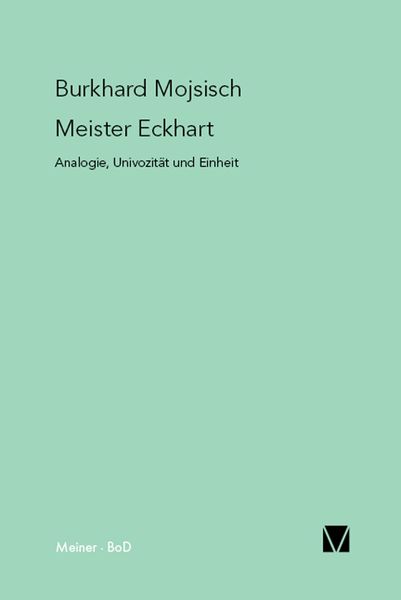 Produktbild: Meister Eckhart: Analogie, Univozit&auml;t und Einheit