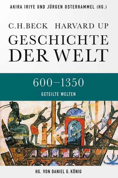 Produktbild: Geschichte der Welt 600-1350 Geteilte Welten
