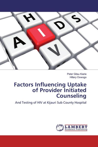 Produktbild: Factors Influencing Uptake of Provider Initiated Counseling