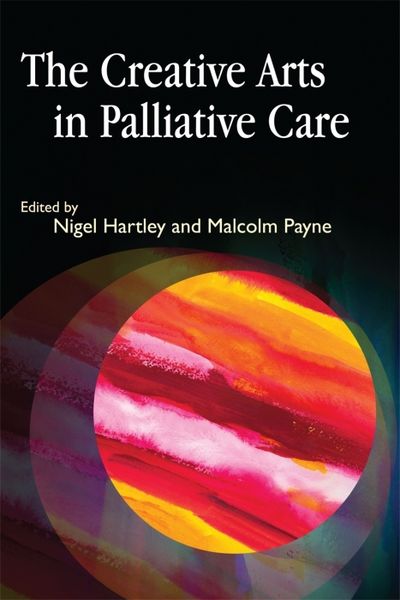 Produktbild: The Creative Arts in Palliative Care