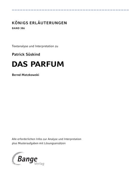 Das Parfum von Patrick Süskind - Textanalyse und Interpretation