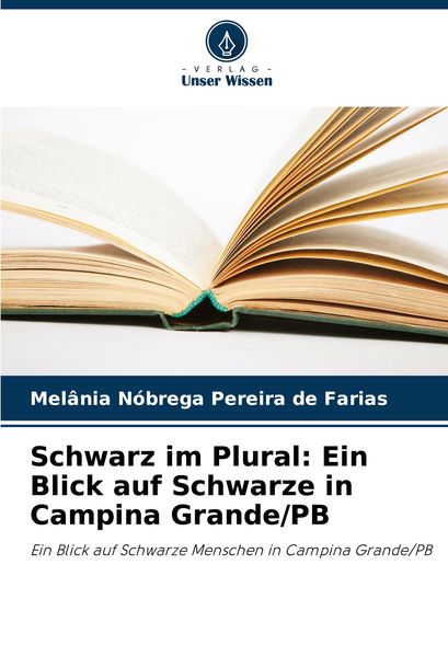 Produktbild: Schwarz im Plural: Ein Blick auf Schwarze in Campina Grande/PB