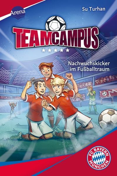 Produktbild: Team Campus (2). Nachwuchskicker im Fu&szlig;balltraum