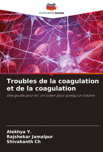 Produktbild: Troubles de la coagulation et de la coagulation