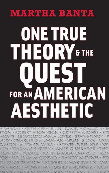Produktbild: One True Theory & the Quest for an American Aesthetic