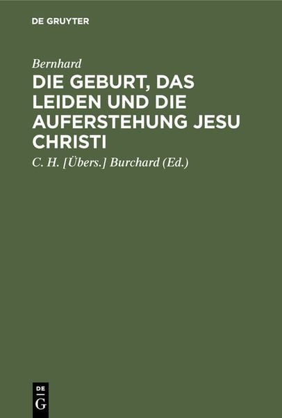 Produktbild: Die Geburt, das Leiden und die Auferstehung Jesu Christi