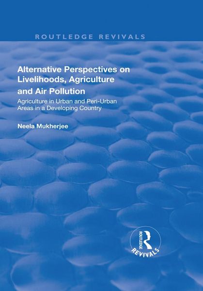 Produktbild: Alternative Perspectives on Livelihoods, Agriculture and Air Pollution
