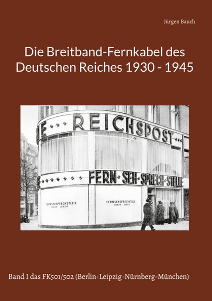 Produktbild: Die Breitband-Fernkabel des Deutschen Reiches