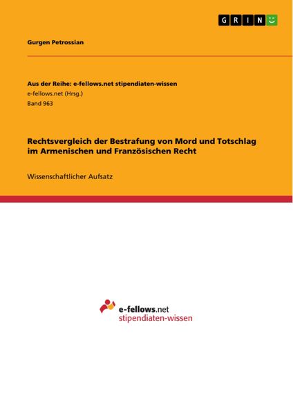 Produktbild: Rechtsvergleich der Bestrafung von Mord und Totschlag im Armenischen und Franz&ouml;sischen Recht