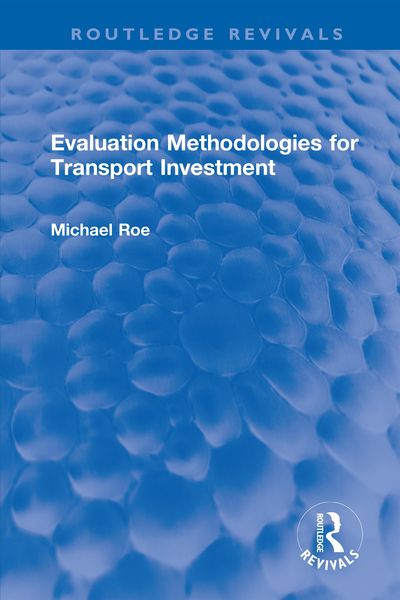 Produktbild: Evaluation Methodologies for Transport Investment