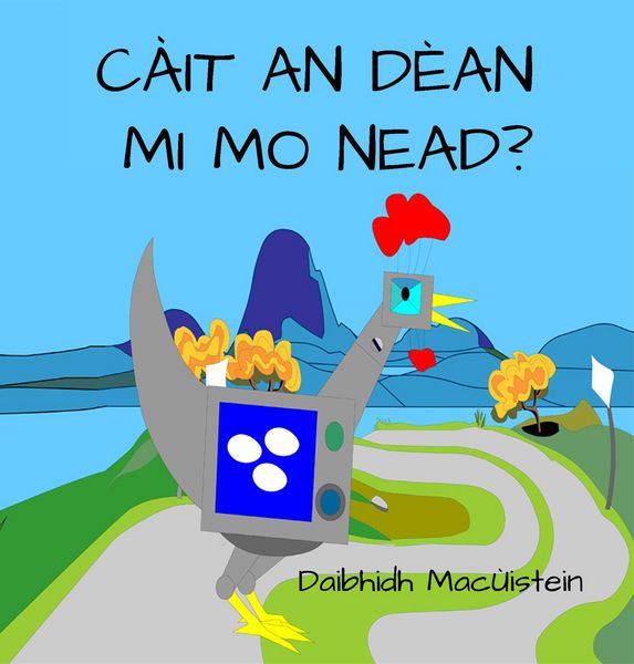 Produktbild: C&agrave;it An D&egrave;an Mi Mo Nead? (St&ograve;iridhean Se&ograve;rdag, #1)