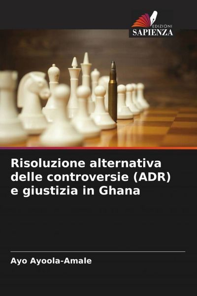 Produktbild: Risoluzione alternativa delle controversie (ADR) e giustizia in Ghana