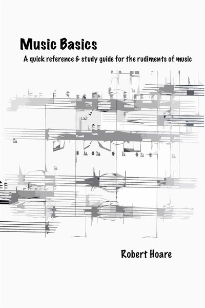 Produktbild: Music Basics A quick reference & study guide for the rudiments of music
