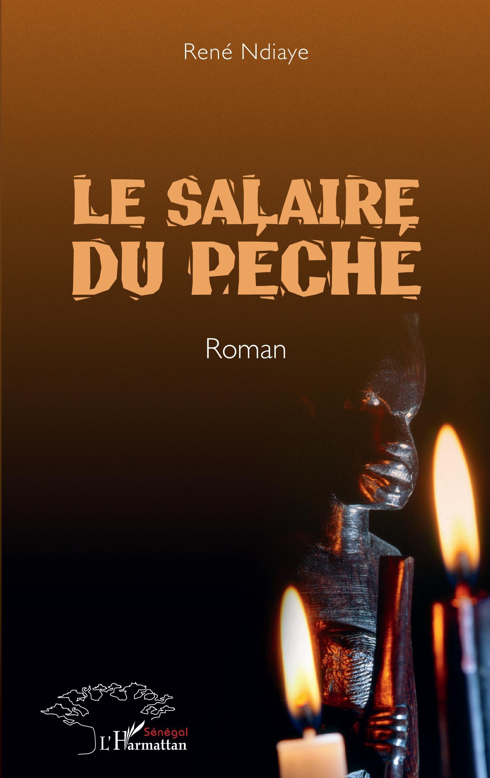 Produktbild: Le salaire du p&eacute;ch&eacute;. Roman