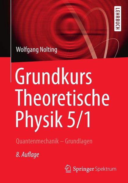 Produktbild: Grundkurs Theoretische Physik 5/1