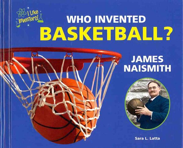 Produktbild: Who Invented Basketball? James Naismith