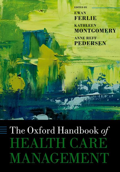 Produktbild: The Oxford Handbook of Health Care Management