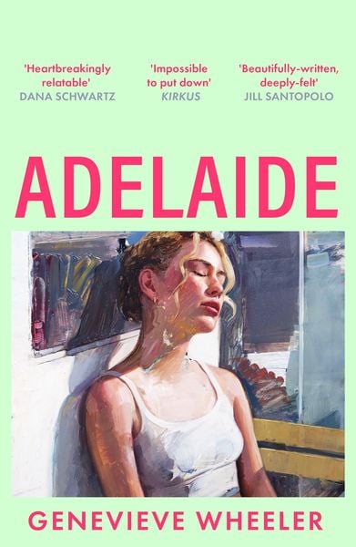 Adelaide, Taschenbuch von Genevieve Wheeler, Bloomsbury, 9781035912742