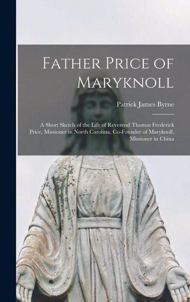 Produktbild: Father Price of Maryknoll