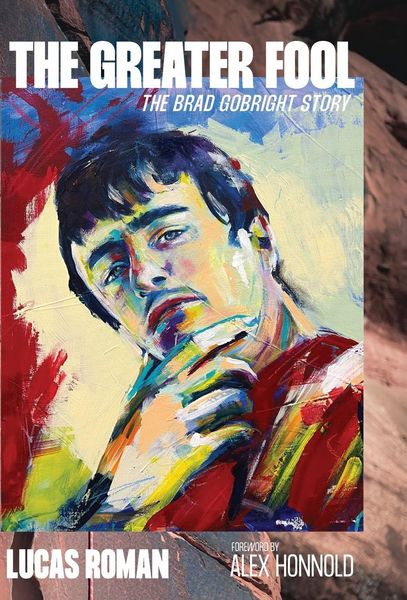 Produktbild: Roman, L: Greater Fool: Brad Gobright and the Blinding Shine