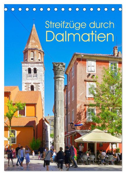 Streifzüge durch Dalmatien (Tischkalender 2026 DIN A5 hoch), CALVENDO Monatskalender