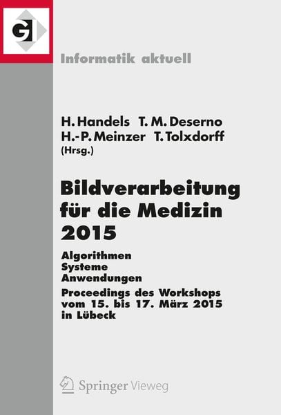 Produktbild: Bildverarbeitung f&uuml;r die Medizin 2015