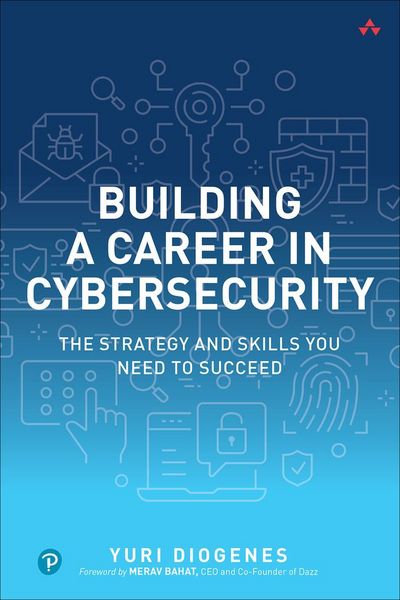 Produktbild: Building a Career in Cybersecurity: The Strategy and Skills You Need to Succeed