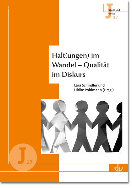 Produktbild: Halt(ungen) im Wandel - Qualit&auml;t im Diskurs