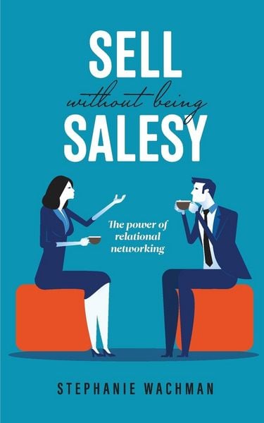 Produktbild: Sell Without Being Salesy