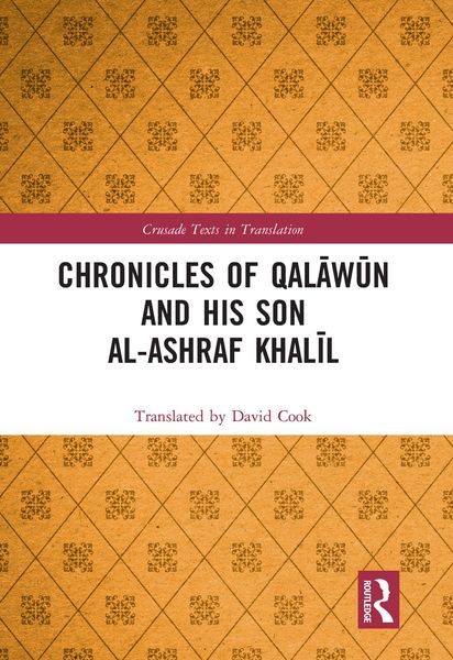 Produktbild: Chronicles of Qalawun and his son al-Ashraf Khalil
