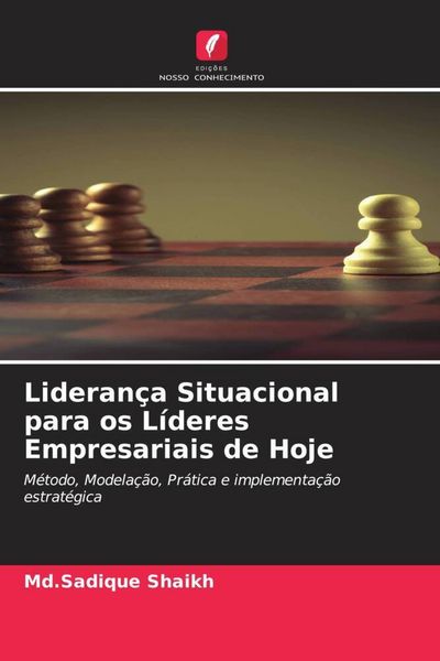 Produktbild: Lideran&ccedil;a Situacional para os L&iacute;deres Empresariais de Hoje