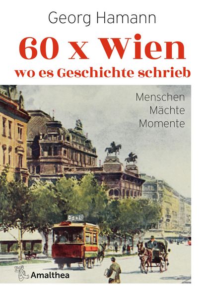 Produktbild: 60 x Wien, wo es Geschichte schrieb