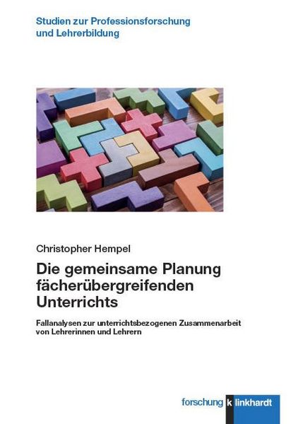 Produktbild: Die gemeinsame Planung f&auml;cher&uuml;bergreifenden Unterrichts