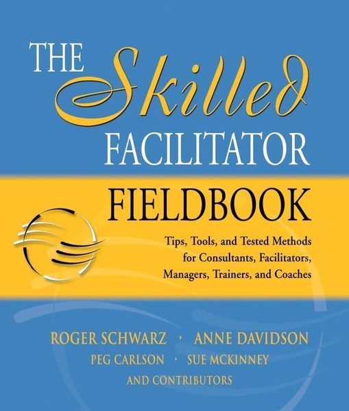 Produktbild: The Skilled Facilitator Fieldbook