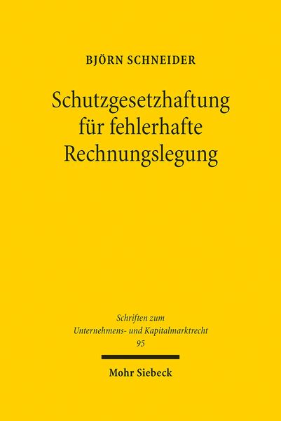 Produktbild: Schutzgesetzhaftung f&uuml;r fehlerhafte Rechnungslegung