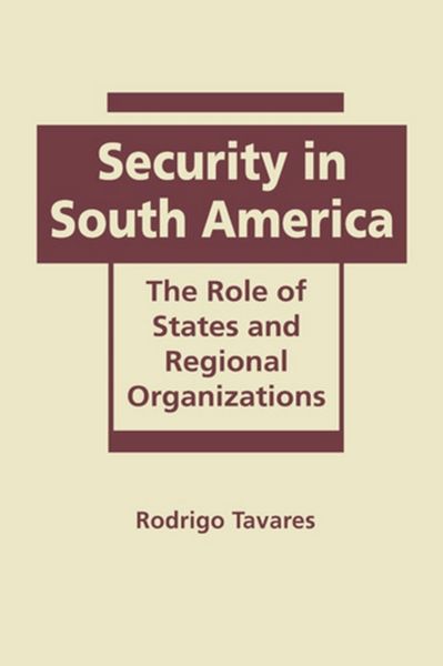 Produktbild: Tavares, R:  Security in South America