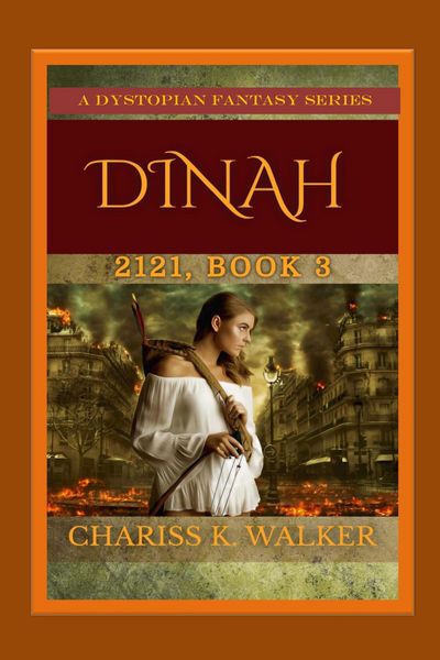Produktbild: Dinah: A Dystopian Fantasy Series (2121, #3)