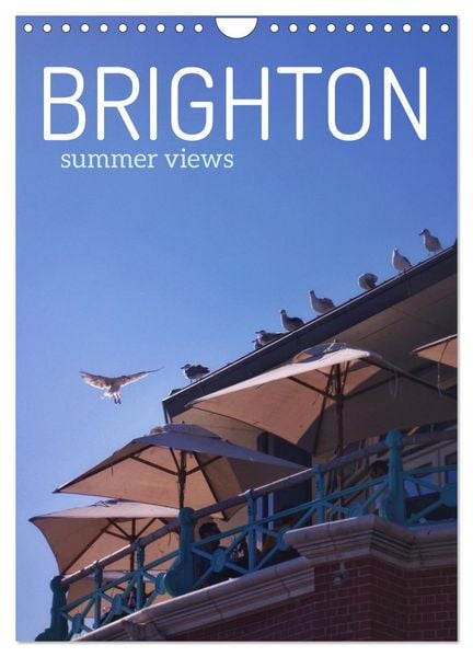 Produktbild: Brighton Summer Views (Wall Calendar 2026 DIN A4 portrait), CALVENDO 12 Month Wall Calendar